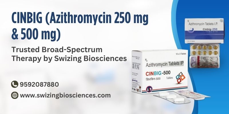CINBIG(250mg & 500mg)